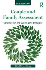 Couple and Family Assessment : Contemporary and Cutting Edge Strategies 3rd
