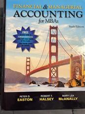 Financial and Managerial Accounting for MBAs 6th