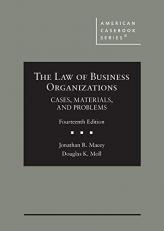 The Law of Business Organizations, Cases, Materials, and Problems 14th