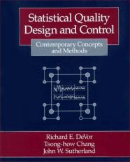 Statistical Quality Design and Control : Contemporary Concepts and Methods 