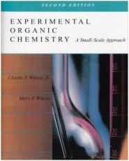 Experimental Organic Chemistry : A Small Scale Approach 2nd