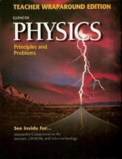 Physics : Principles and Problems, Teacher's Wraparound Edition Teacher Edition 