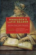 Wheelock's Latin Reader, 2nd Edition : Selections from Latin Literature