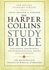 The HarperCollins Study Bible : Fully Revised and Updated 