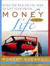 Money for Life : The 20 Factor Plan for Accumulating Wealth While You're Young