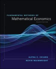 Fundamental Methods of Mathematical Economics 4th