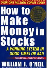 How to Make Money in Stocks : A Winning System in Good Times or Bad 3rd