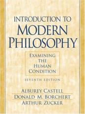 Introduction to Modern Philosophy : Examining the Human Condition 7th