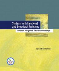 Students with Emotional and Behavioral Problems : Assessment, Management, and Intervention Strategies 