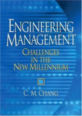 Engineering Management : Challenges in the New Millennium 