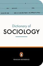 The Penguin Dictionary of Sociology : Fifth Edition