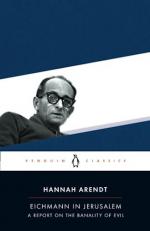 Eichmann in Jerusalem : A Report on the Banality of Evil 