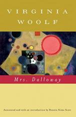 Mrs. Dalloway (annotated) : The Virginia Woolf Library Annotated Edition 