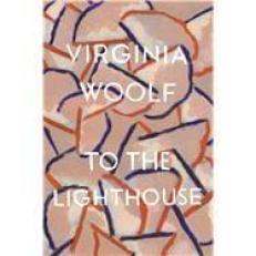 To the Lighthouse : The Virginia Woolf Library Authorized Edition 