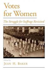 Votes for Women : The Struggle for Suffrage Revisited 