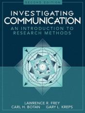 Investigating Communication : An Introduction to Research Methods 2nd