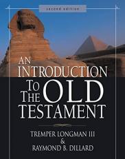 An Introduction to the Old Testament 2nd