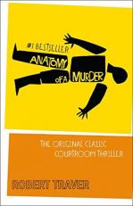 Anatomy of a Murder 25th