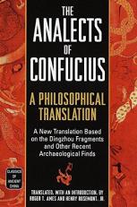 The Analects of Confucius : A Philosophical Translation 