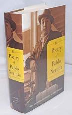 The Poetry of Pablo Neruda 