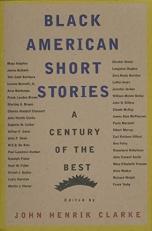 Black American Short Stories : A Century of the Best 