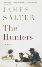 The Hunters : A Novel 