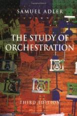 The Study of Orchestration 3rd