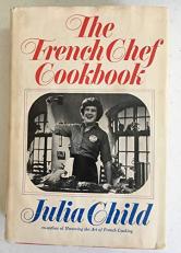 The French Chef Cookbook 