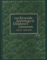 The Riverside Anthology of Children's Literature 6th