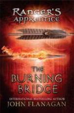 The Burning Bridge : Book Two