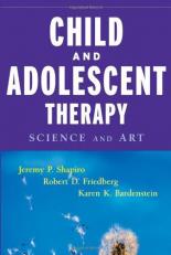 Child and Adolescent Therapy : Science and Art 