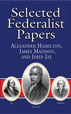 Selected Federalist Papers 