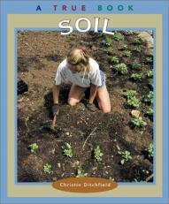 Soil (a True Book: Natural Resources) 