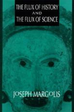 The Flux of History and the Flux of Science 