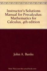 Instructor's Solutions Manual for Stewart/Redlin/Watson's Precalculus Mathematics for Calculus 4th