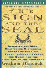 Sign and the Seal : The Quest for the Lost Ark of the Covenant 