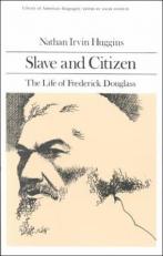 Slave and Citizen : The Life of Frederick Douglas 