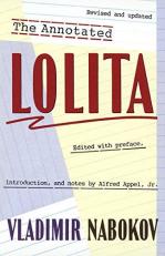 The Annotated Lolita : Revised and Updated 