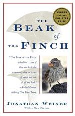 The Beak of the Finch : A Story of Evolution in Our Time (Pulitzer Prize Winner) 
