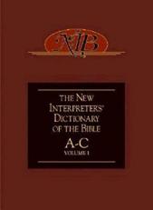 The New Interpreter's Dictionary of the Bible - A-C Vol. 1 Volume 1
