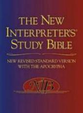 The New Interpreter's Study Bible : New Revised Standard Version with the Apocrypha 