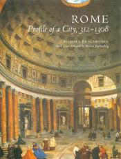 Rome : Profile of a City, 312-1308 