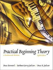 Practical Beginning Theory: a Fundamentals Worktext with CD 8th