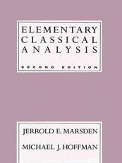 Elementary Classical Analysis 2nd