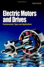 Electric Motors and Drives : Fundamentals, Types and Applications 3rd