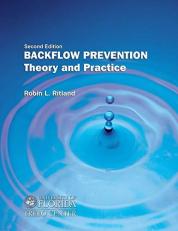 Backflow Prevention : Theory and Practice 2nd