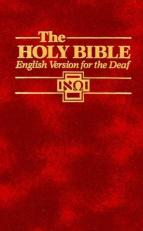 Holy Bible : English Version for the Deaf 