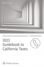 California Taxes, Guidebook to (2023) 
