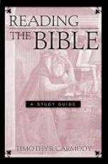 Reading the Bible : A Study Guide 