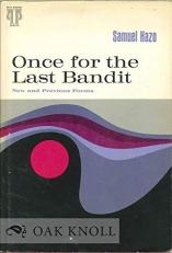 Once for the Last Bandit : New and Previous Poems 
